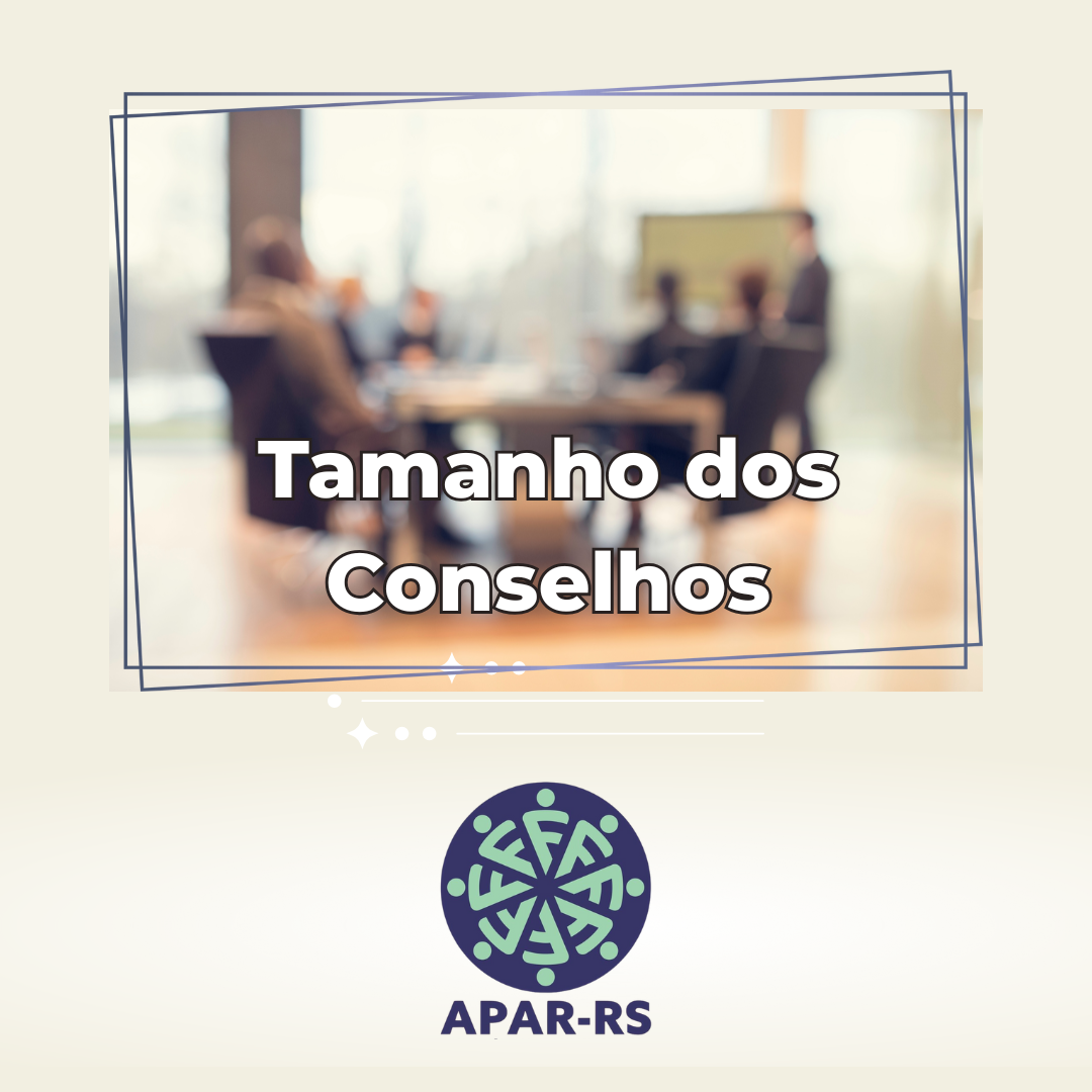 Qual o tamanho adequado dos Conselhos da Fundação CEEE?