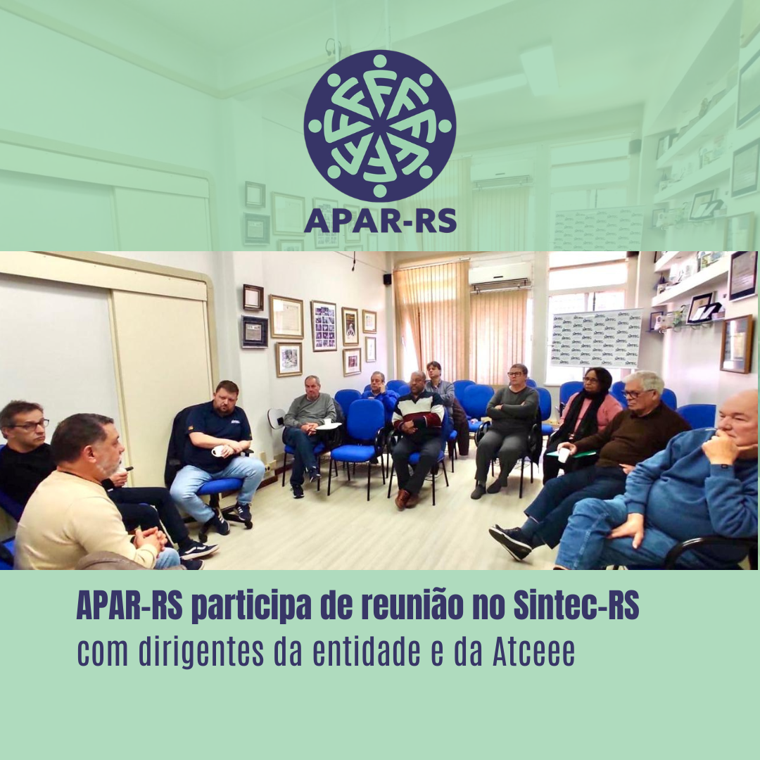 APAR-RS participa de reunião no Sintec-RS sobre cenário da Fundação CEEE